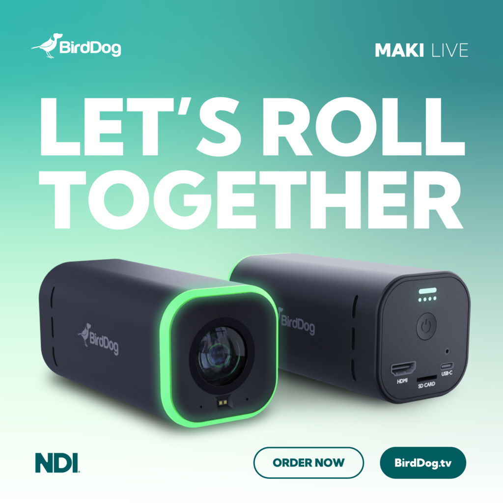 BirdDog MAKI ao vivo